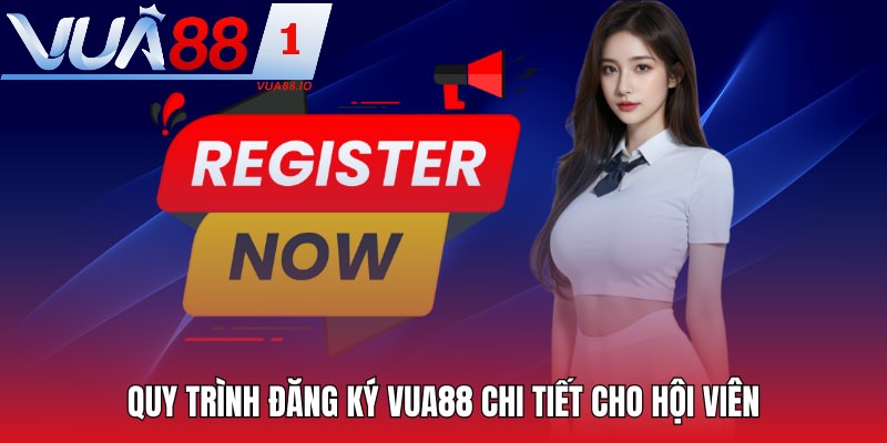 Đăng ký tài khoản thành viên Vua88 để tham gia game